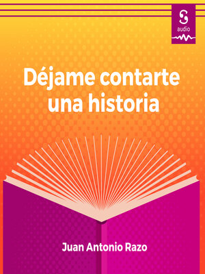 cover image of Déjame contarte una historia